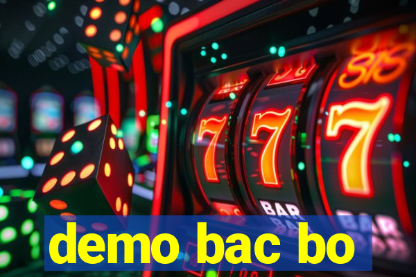 demo bac bo