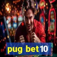 pug bet10