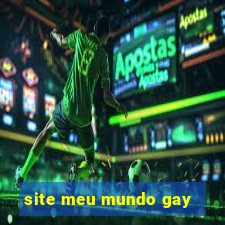 site meu mundo gay