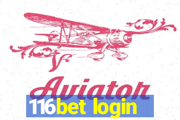 116bet login