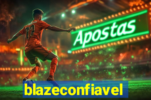 blazeconfiavel