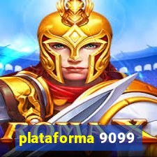 plataforma 9099