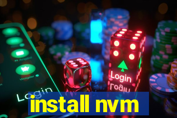 install nvm