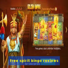 free spirit bingo reviews