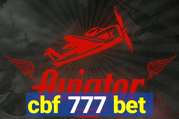 cbf 777 bet