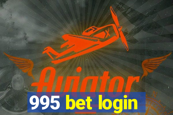 995 bet login