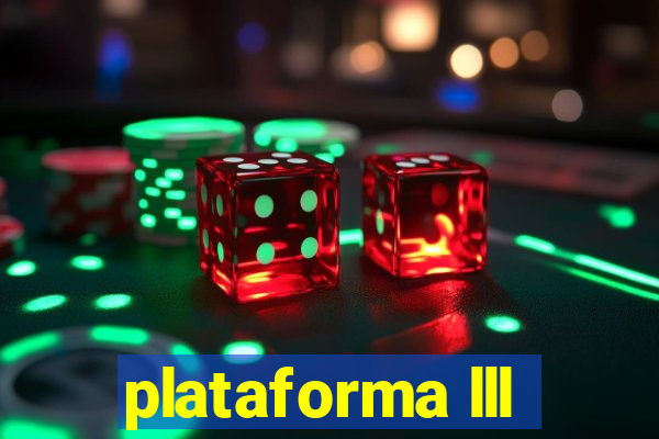 plataforma lll