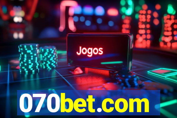 070bet.com