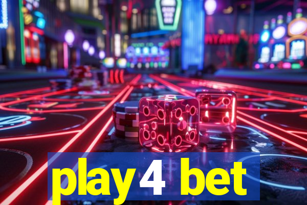 play4 bet