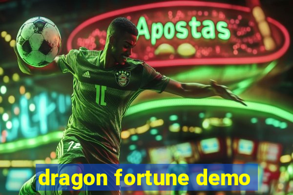 dragon fortune demo