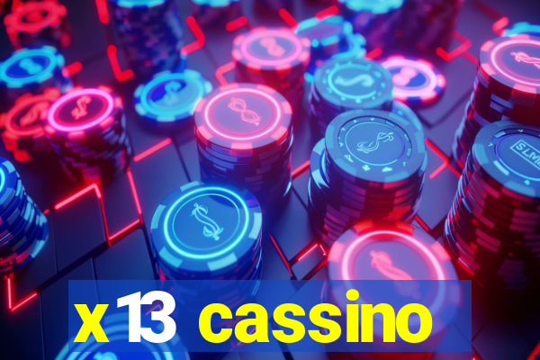 x13 cassino