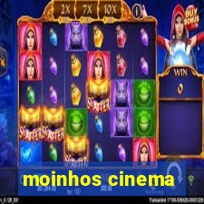 moinhos cinema