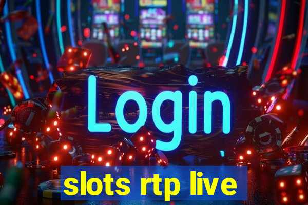 slots rtp live