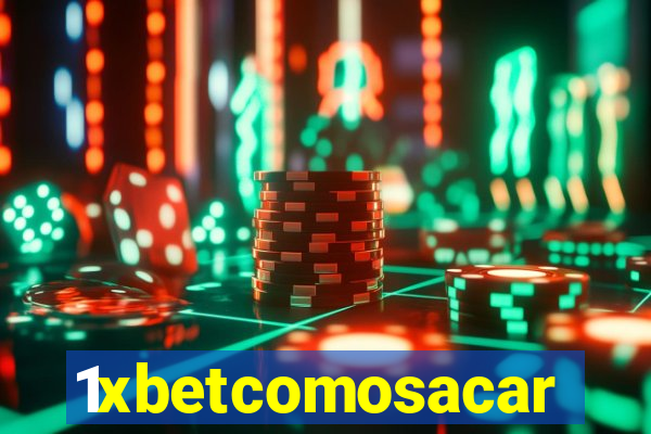 1xbetcomosacar