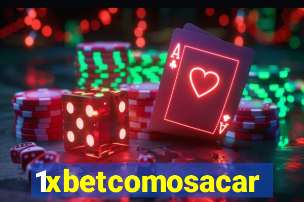 1xbetcomosacar