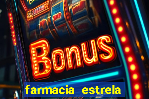 farmacia estrela porto alegre