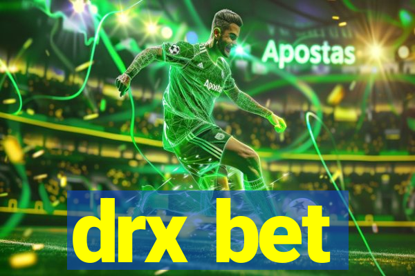 drx bet