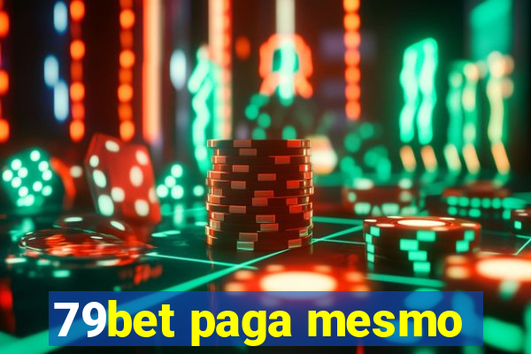 79bet paga mesmo