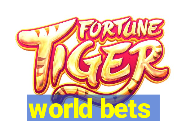 world bets