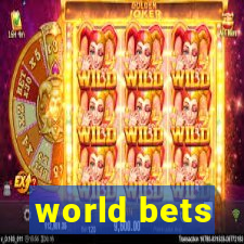 world bets