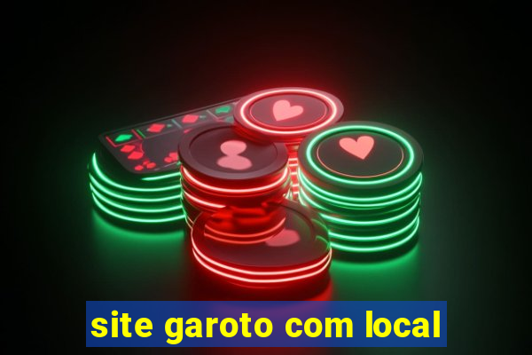 site garoto com local