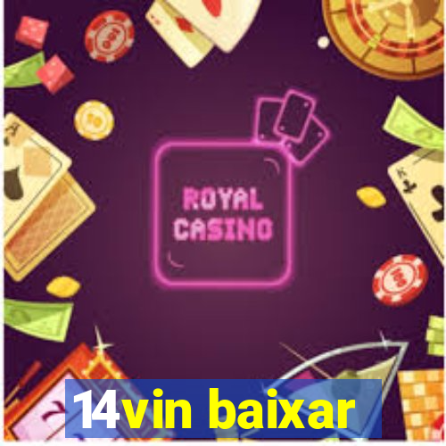 14vin baixar