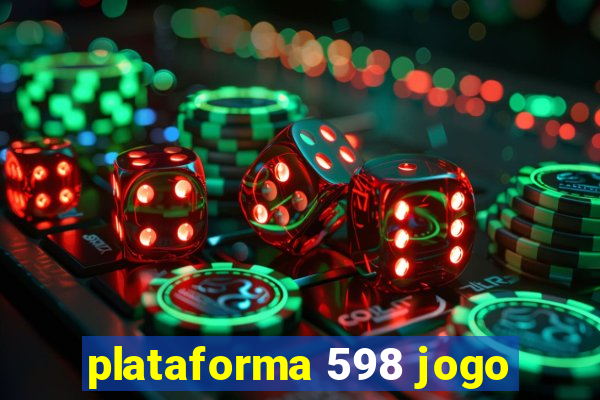 plataforma 598 jogo