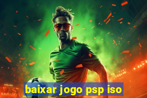 baixar jogo psp iso