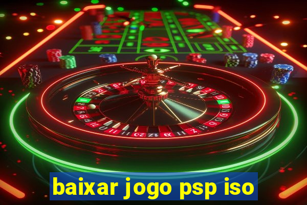 baixar jogo psp iso