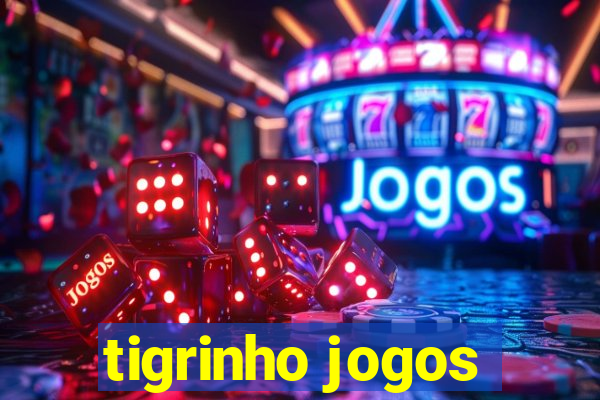 tigrinho jogos