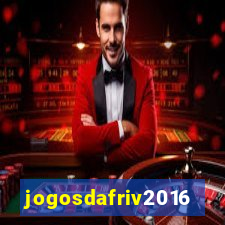 jogosdafriv2016