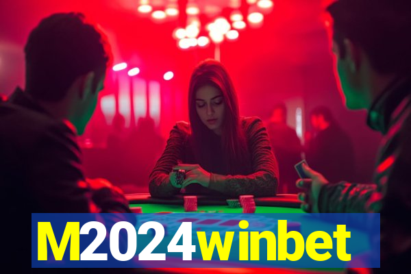 M2024winbet