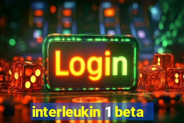 interleukin 1 beta