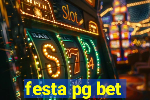 festa pg bet