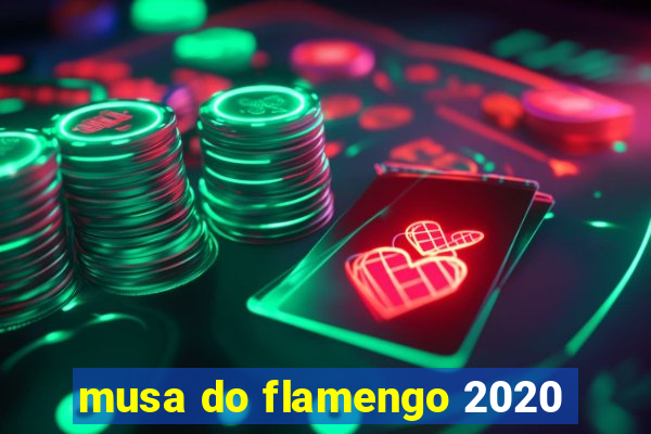 musa do flamengo 2020