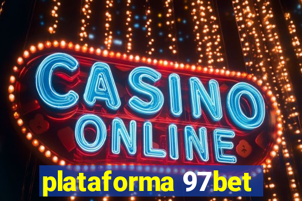 plataforma 97bet