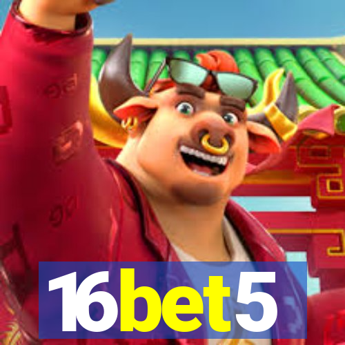 16bet5