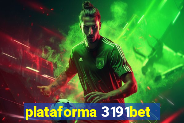 plataforma 3191bet