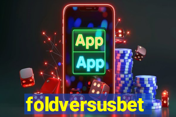 foldversusbet