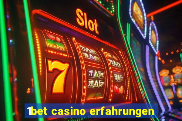 1bet casino erfahrungen