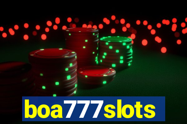 boa777slots