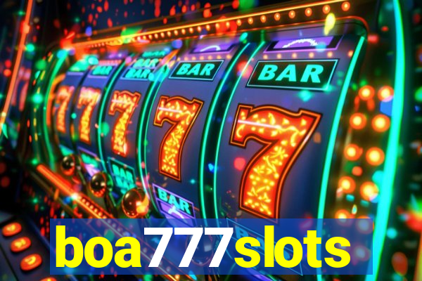 boa777slots