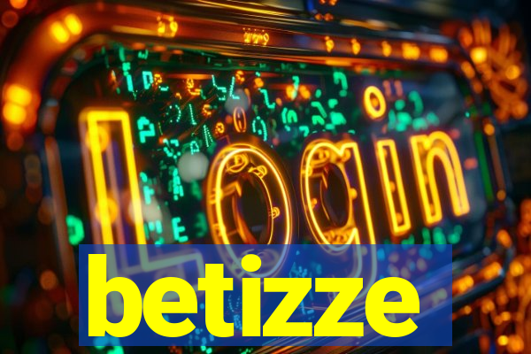 betizze