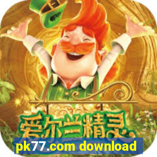 pk77.com download