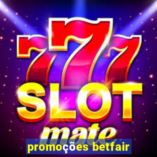 promoções betfair