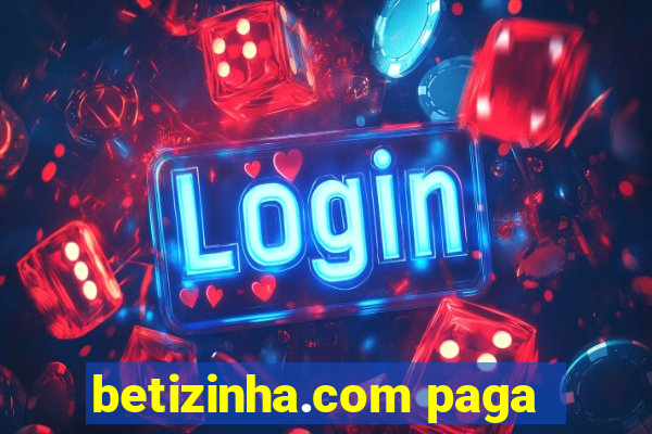 betizinha.com paga