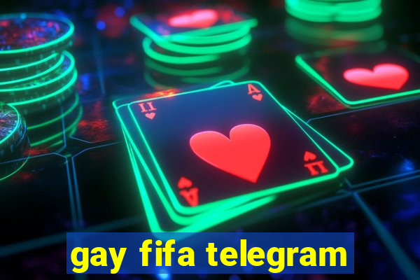 gay fifa telegram