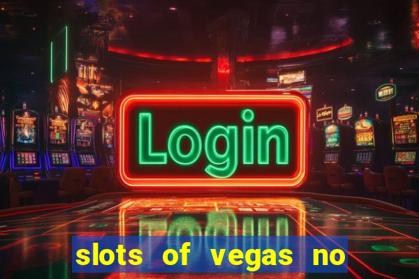 slots of vegas no deposit codes