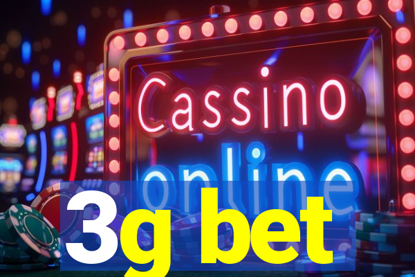 3g bet