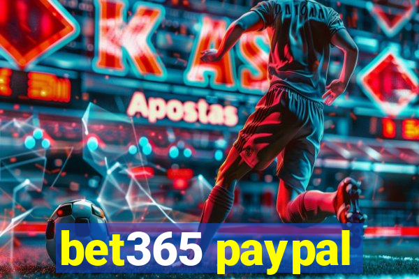 bet365 paypal